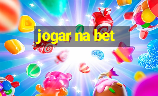 jogar na bet