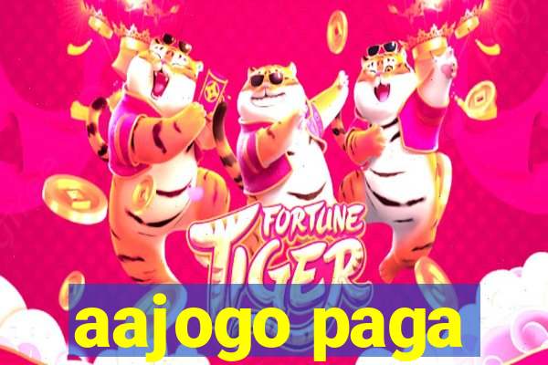 aajogo paga