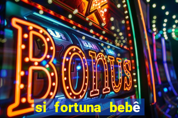 si fortuna bebê reborn da luluca