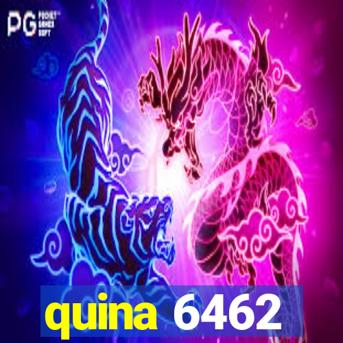 quina 6462