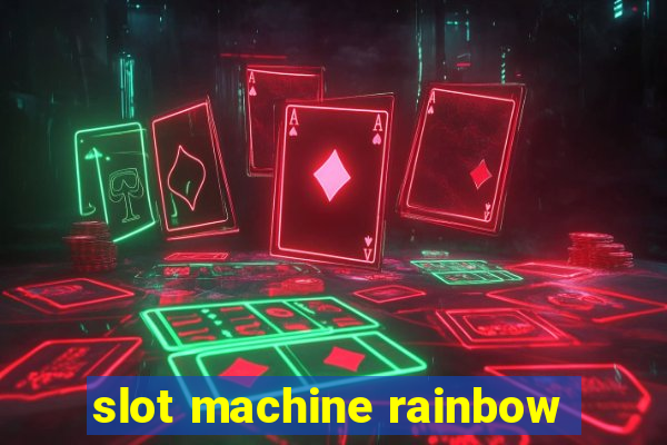 slot machine rainbow