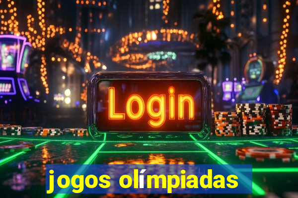 jogos olímpiadas