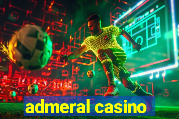 admeral casino