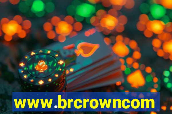 www.brcrowncom