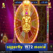 superfly 1972 movie