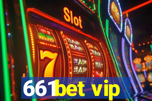 661bet vip