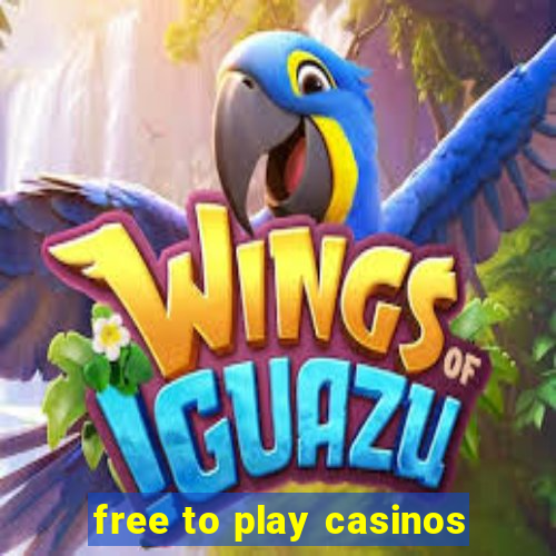 free to play casinos