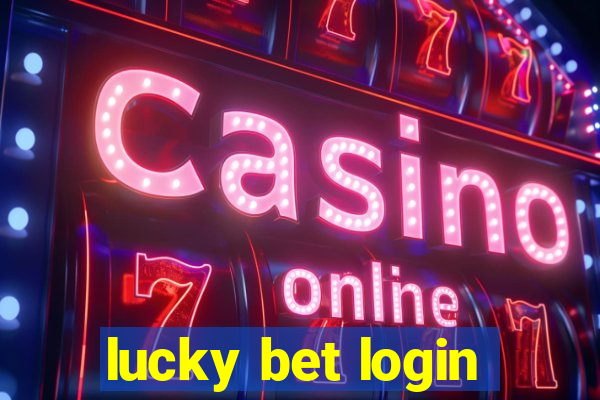 lucky bet login