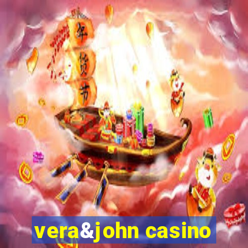 vera&john casino