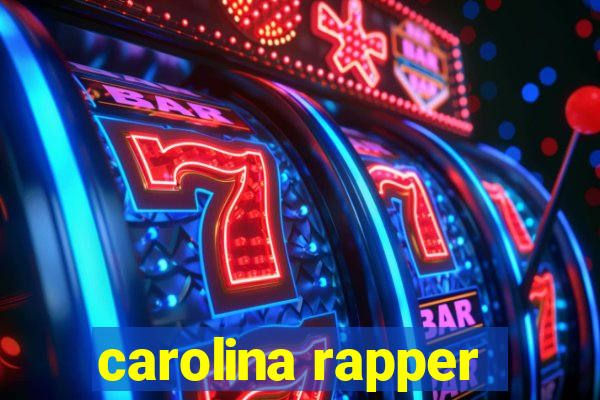 carolina rapper