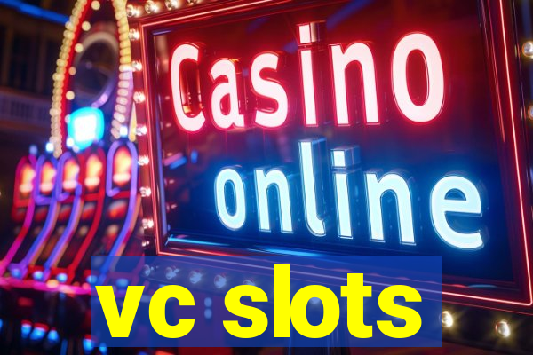 vc slots