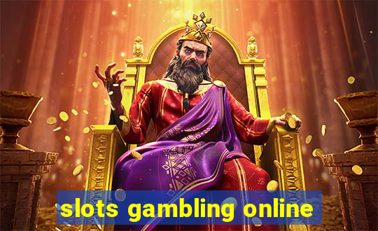 slots gambling online