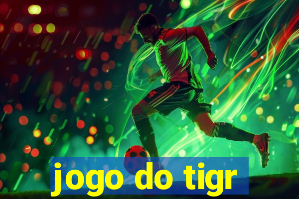 jogo do tigr