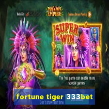 fortune tiger 333bet