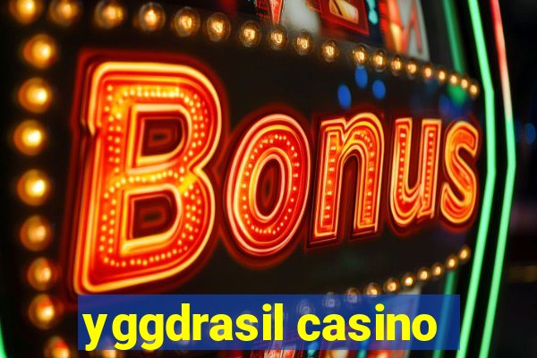 yggdrasil casino