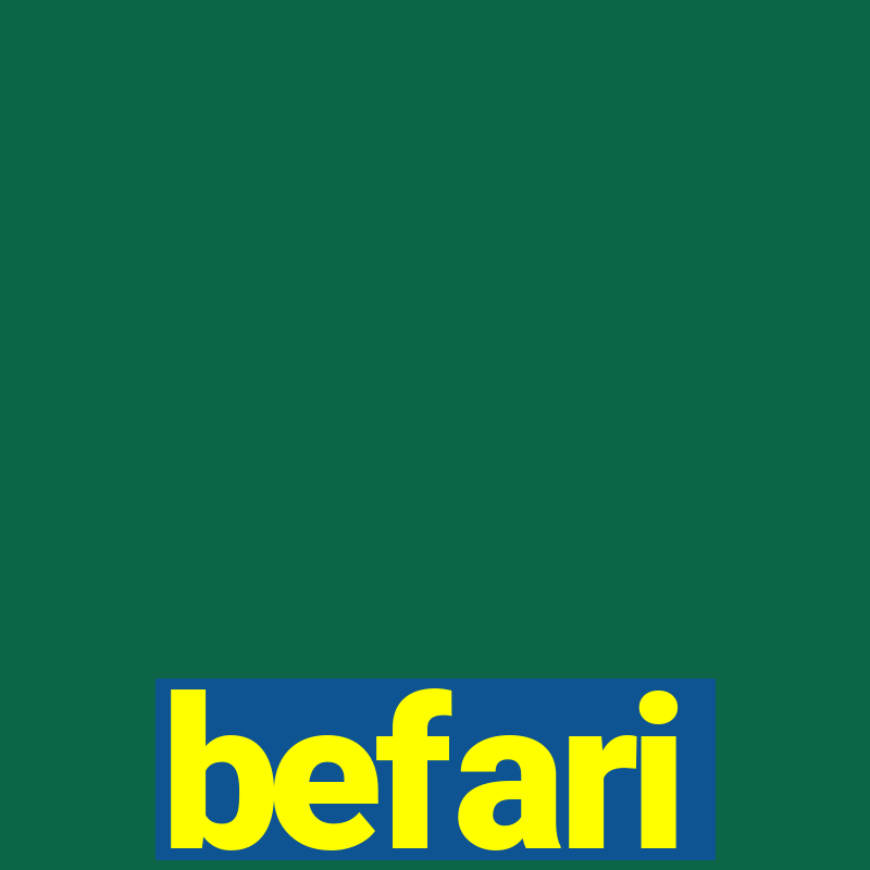 befari