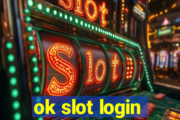 ok slot login