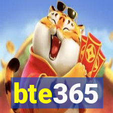 bte365