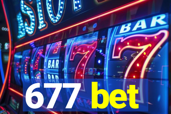 677 bet