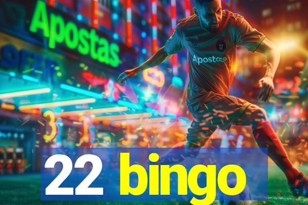 22 bingo