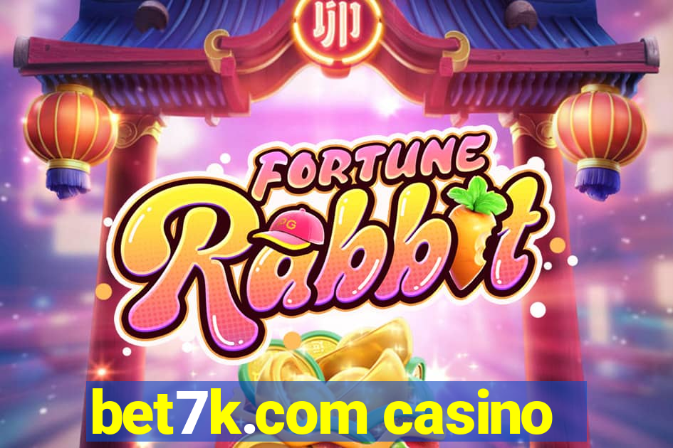 bet7k.com casino