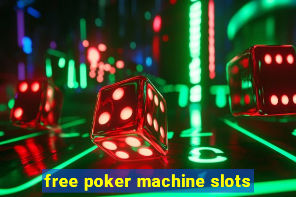 free poker machine slots