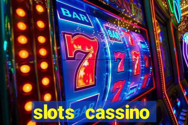 slots cassino pagando no cadastro