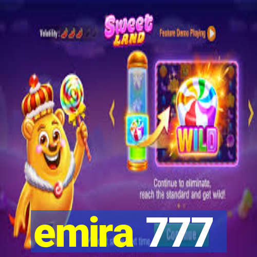 emira 777