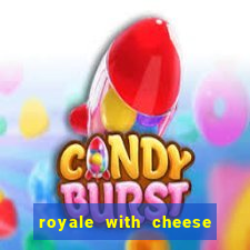 royale with cheese megaways slot