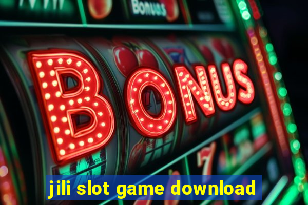 jili slot game download