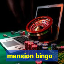 mansion bingo