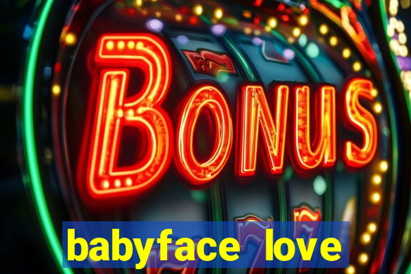 babyface love marriage & divorce