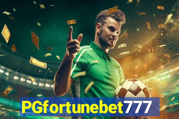 PGfortunebet777