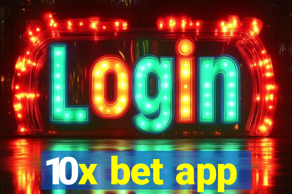 10x bet app