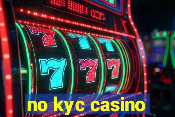 no kyc casino