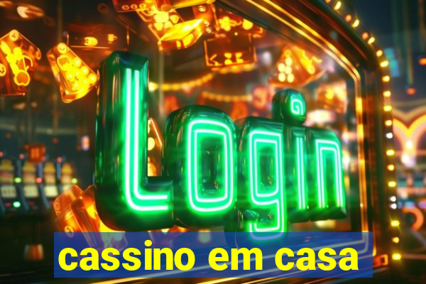 cassino em casa