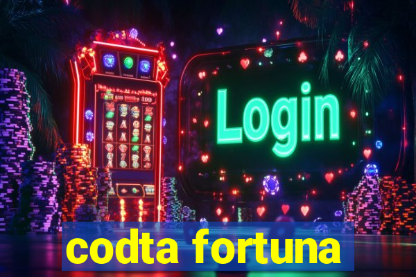 codta fortuna