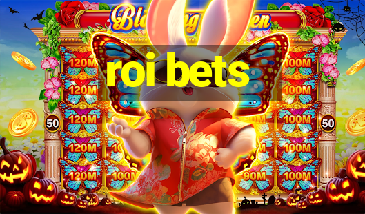 roi bets