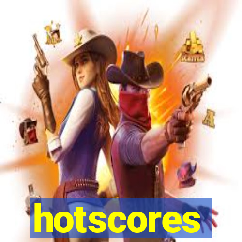 hotscores