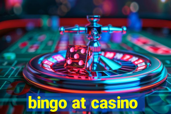 bingo at casino