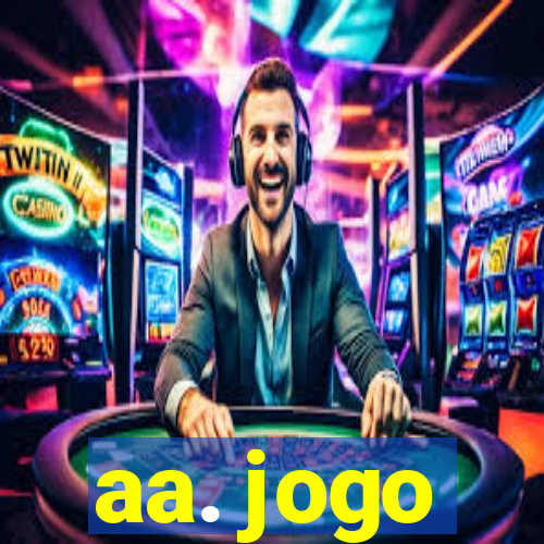 aa. jogo