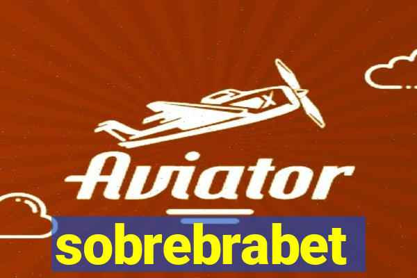 sobrebrabet