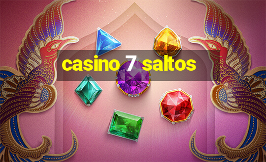 casino 7 saltos