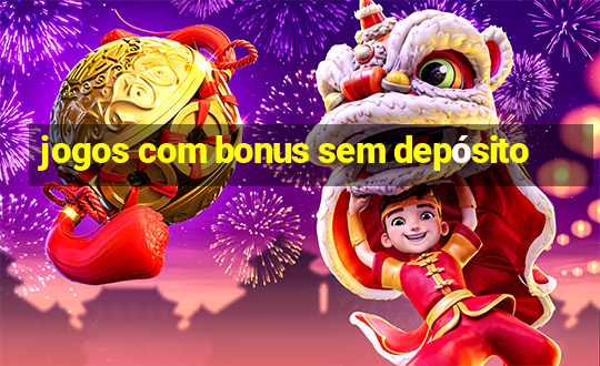 jogos com bonus sem depósito