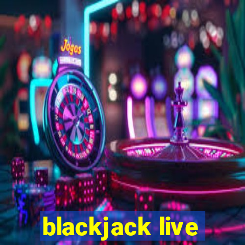 blackjack live