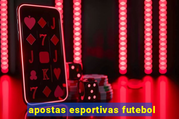 apostas esportivas futebol