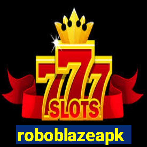 roboblazeapk