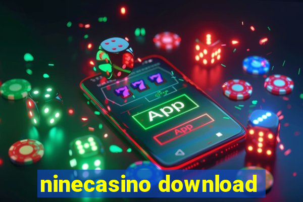 ninecasino download