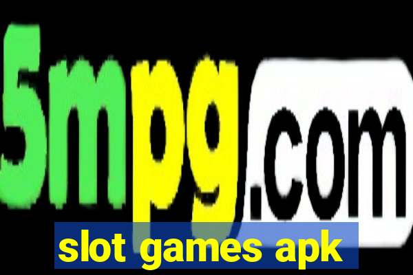 slot games apk