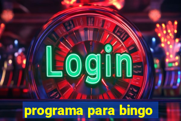 programa para bingo